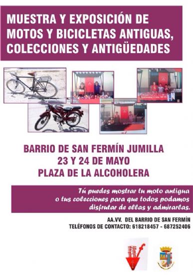 La Asociacin de Vecinos del Barrio San Fermn organiza para este fin de semana una exposicin de motos y bicicletas antiguas