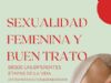 foto portada - noticia La Concejalía de Igualdad programa talleres de sexualidad femenina y buen trato desde las diferentes etapas de la vida